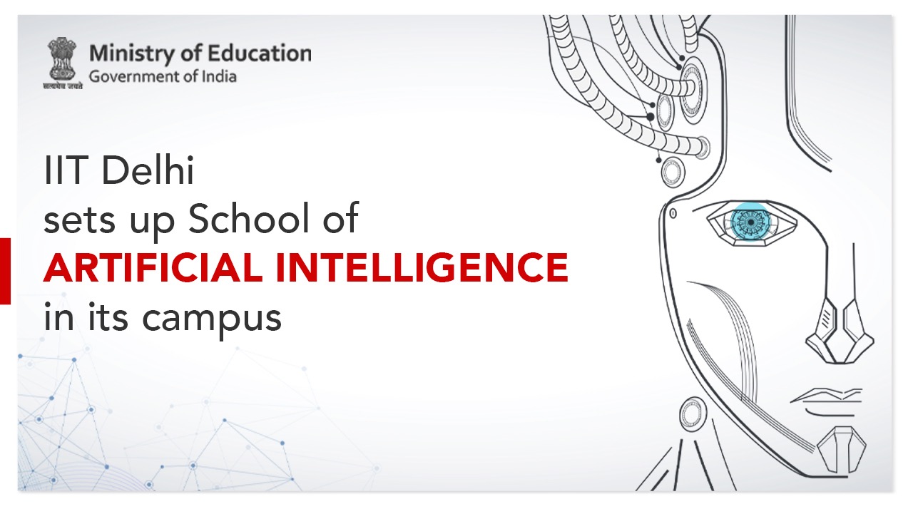 IIT delhi has established School of AI