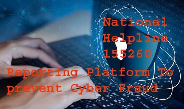 The National Helpline and Reporting Platform for preventing financial loss due to cyber fraud 